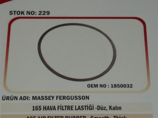 Massey Ferguson 165/285 Hava Filtre Lastiği Düz Kalın (229) Karadeniz 1850032 21171