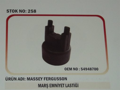 Massey Ferguson Mf Vites Marş Emniyet Lastiği (258) Karadeniz 54948700 21388